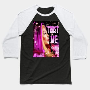 trust me baby Baseball T-Shirt